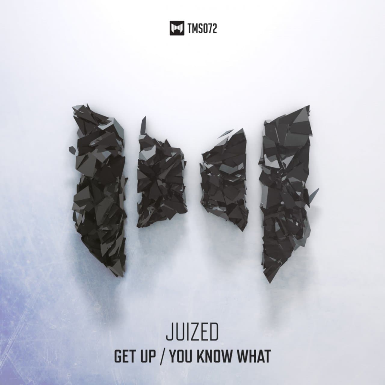 Juized - Get Up / You Know What